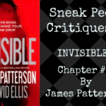 sneak peek critique, james patterson, invisible