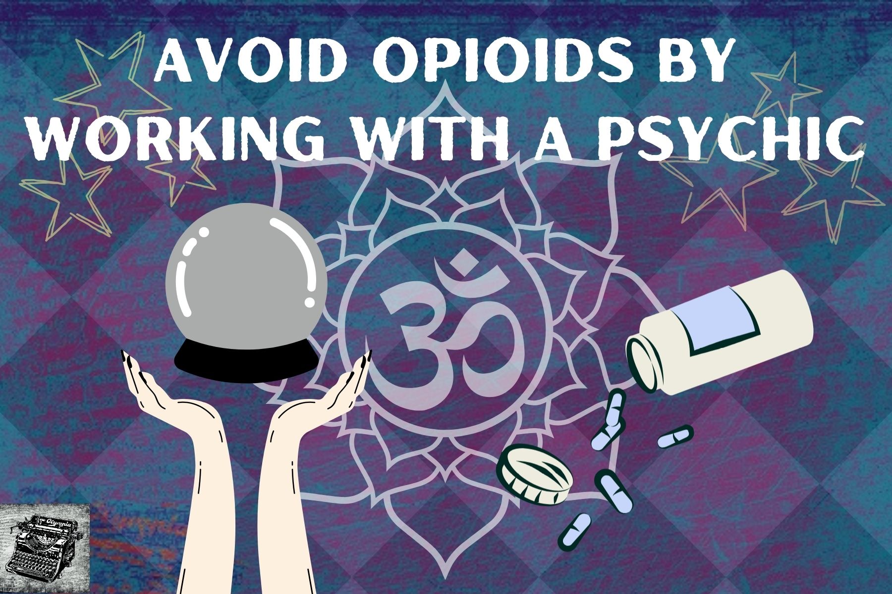 avoid opioids by working with psychics