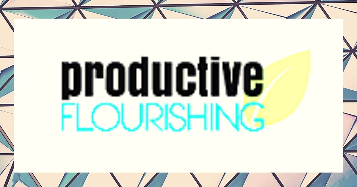 Productive Flourishing Review – Remove The Bugs From Your Creative Process