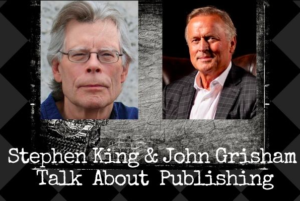 writers interview, stephen king, john grisham