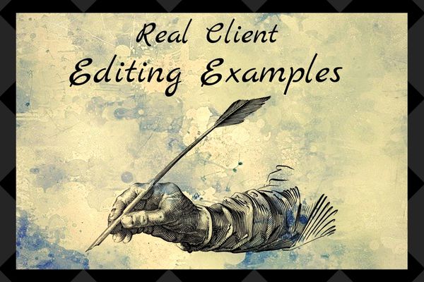Real Life editing examples, developmental editing, coach for writers