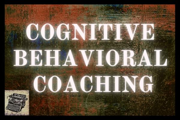 cognitive behavioral coaching, CBT, cognitive, behavioral therapy