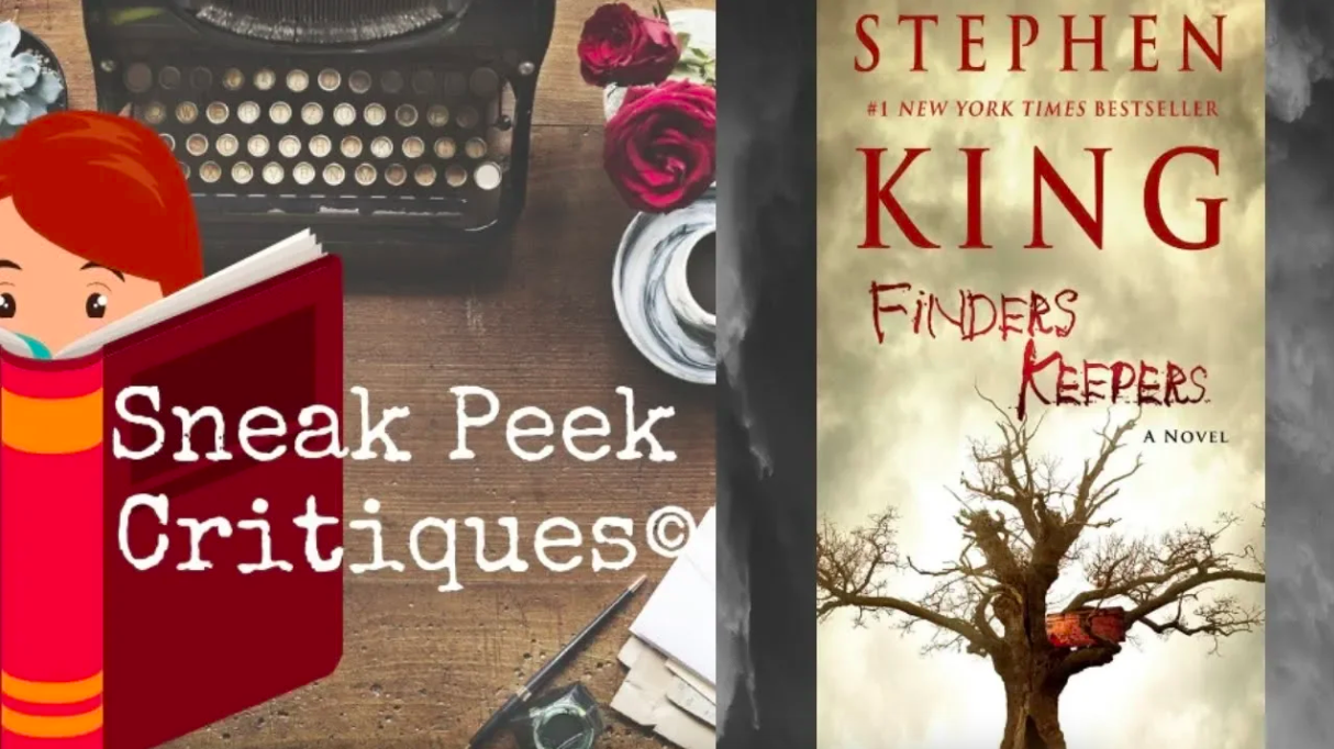 A Sneak Peek Critique© of Stephen King’s Finders Keepers (Video)