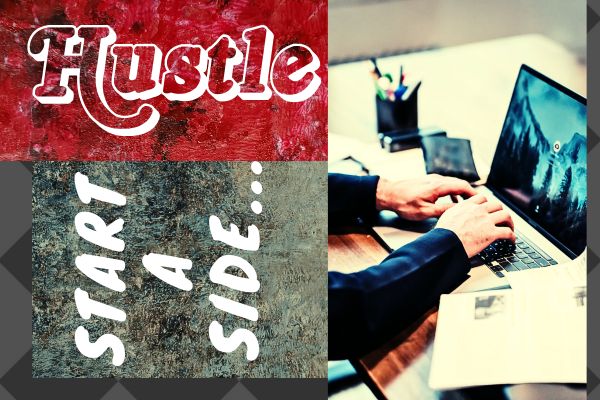 2 things you need to start a side hustle